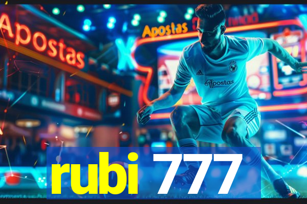 rubi 777